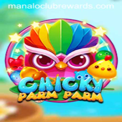 Discovering the Exciting World of ChickyParmParm and ManaloClub Rewards