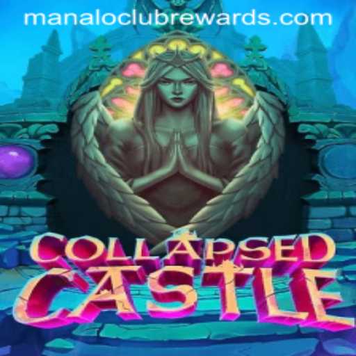 Explore the Mystical World of CollapsedCastle: A Guide with ManaloClub Rewards