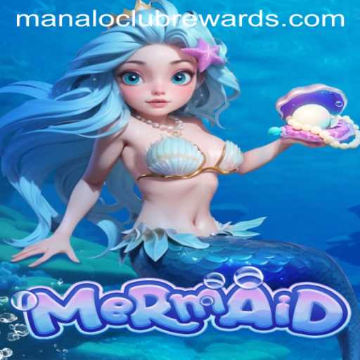 Discover the Magical World of Mermaid: A Dive into ManaloClub Rewards