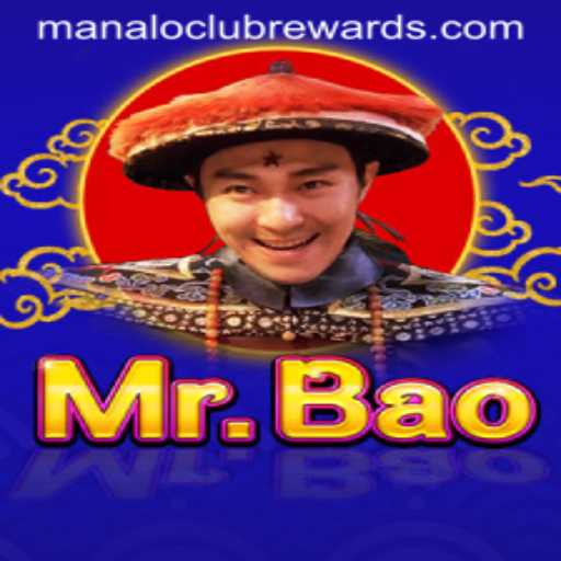 Discovering the Thrills of MrBao and the Exciting ManaloClub Rewards