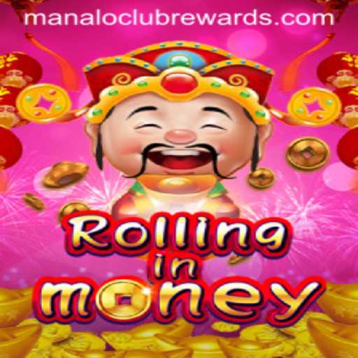 Exploring the Thrills of RollingInMoney and ManaloClub Rewards