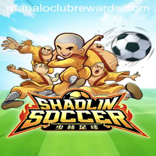 Shaolin Soccer: An Exciting Blend of Kung Fu and Sport with ManaloClub Rewards