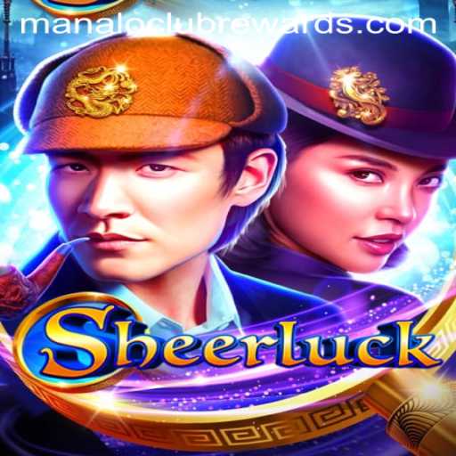 Unravel Mysteries with Sheerluck: A Captivating Game Experience with ManaloClub Rewards